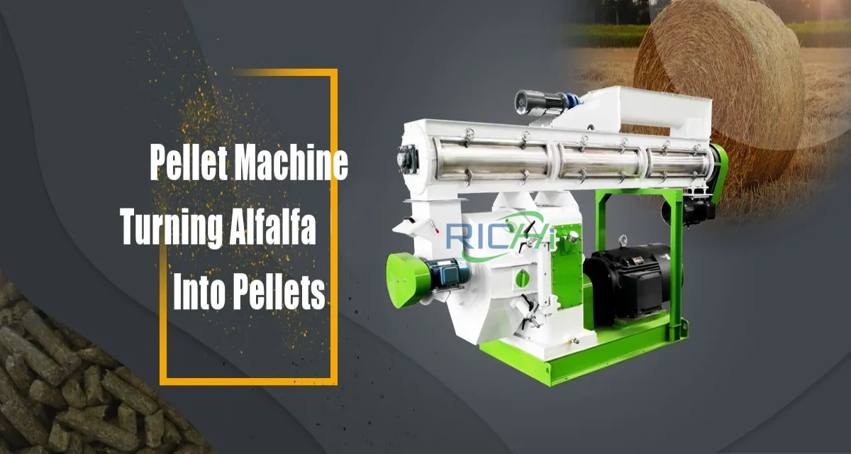 pelleting machine turning alfalfa into pellets